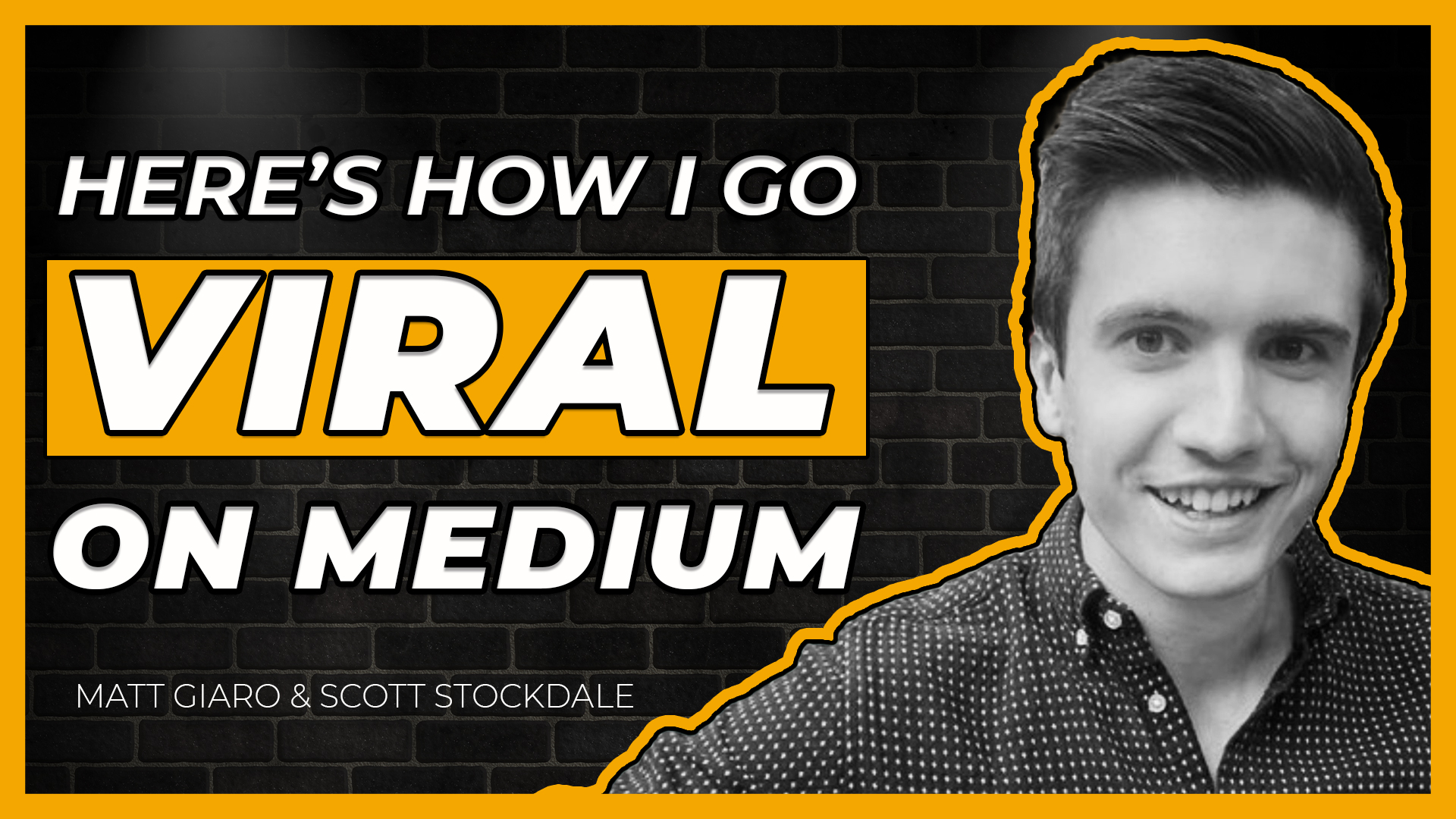 How to Get 1 Million Views on Medium With Scott Stockdale